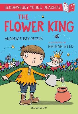 The Flower King: A Bloomsbury Young Reader: Gold Book Band - Andrew Fusek Peters - cover