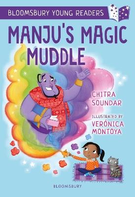 Manju's Magic Muddle: A Bloomsbury Young Reader: Gold Book Band - Chitra Soundar - cover