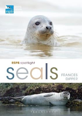 RSPB Spotlight Seals - Frances Dipper - cover