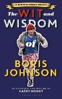 The Wit and Wisdom of Boris Johnson: 10 Downing Street Edition