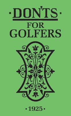Don'ts for Golfers: Illustrated Edition - cover