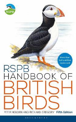 RSPB Handbook of British Birds: Fifth edition - Peter Holden,Richard Gregory - cover