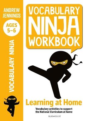 Vocabulary Ninja Workbook for Ages 5-6: Vocabulary activities to support catch-up and home learning - Andrew Jennings - cover