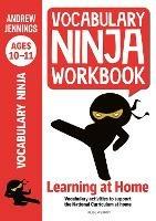 Vocabulary Ninja Workbook for Ages 10-11: Vocabulary activities to support catch-up and home learning - Andrew Jennings - cover