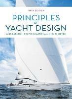 Principles of Yacht Design - Lars Larsson,Rolf Eliasson,Michal Orych - cover