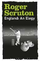 England: An Elegy - Roger Scruton - cover
