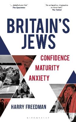 Britain's Jews: Confidence, Maturity, Anxiety - Harry Freedman - cover
