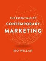 The Essentials of Contemporary Marketing