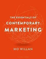 The Essentials of Contemporary Marketing - Mo Willan - cover