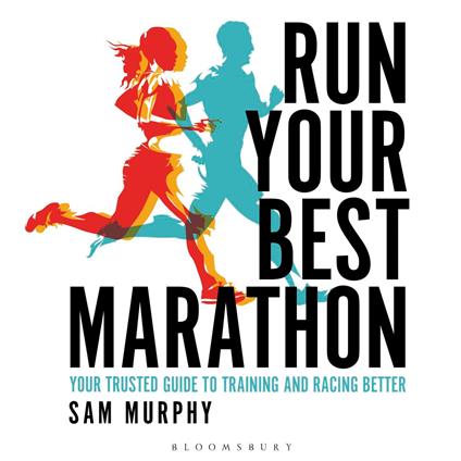 Run Your Best Marathon