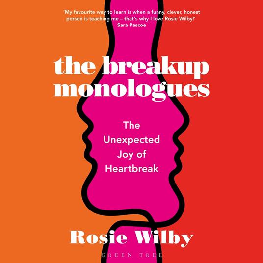 The Breakup Monologues
