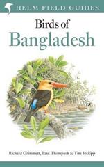 Field Guide to the Birds of Bangladesh