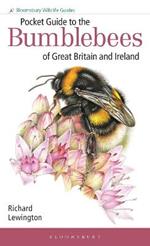 Pocket Guide to the Bumblebees of Great Britain and Ireland