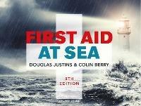 First Aid at Sea - Douglas Justins,Colin Berry - cover