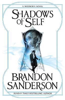 Shadows of Self: A Mistborn Novel - Brandon Sanderson - cover