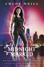 Midnight Marked: A Chicagoland Vampires Novel