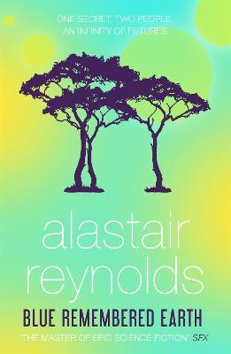 Blue Remembered Earth - Alastair Reynolds - cover