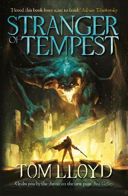 Stranger of Tempest: A rip-roaring tale of mercenaries and mages - Tom Lloyd - cover