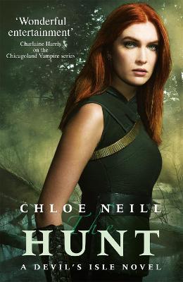 The Hunt: A Devil's Isle Novel - Chloe Neill - cover