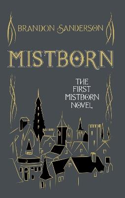 Mistborn: Collector's Tenth Anniversary Limited Edition - Brandon Sanderson - cover