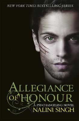 Allegiance of Honour: Book 15 - Nalini Singh - cover