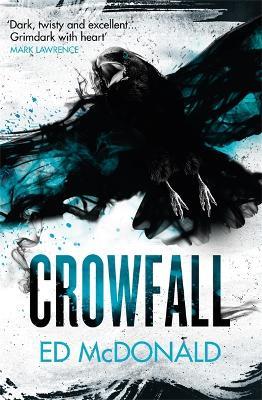 Crowfall: The Raven's Mark Book Three - Ed McDonald - cover