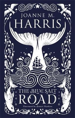 The Blue Salt Road: A modern fairytale novella from the Sunday Times top-ten bestselling author - Joanne Harris - cover