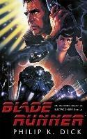 Blade Runner - Philip K. Dick - cover