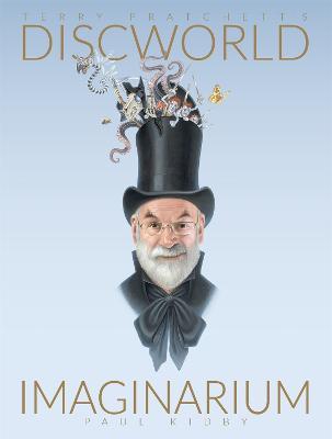 Terry Pratchett's Discworld Imaginarium - Paul Kidby - cover