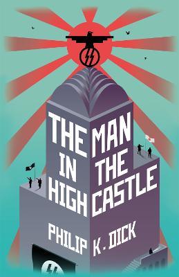 The Man In The High Castle - Philip K Dick - cover