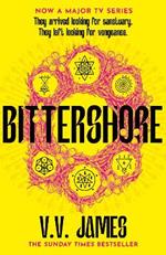Bittershore: The Sunday Times bestselling world of Sanctuary returns in this dark fantasy thriller of magic, romance and witches