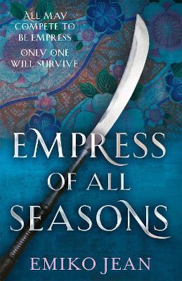 Empress of all Seasons - Emiko Jean - cover