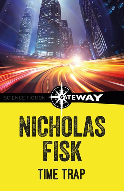 Time Trap - Nicholas Fisk - ebook
