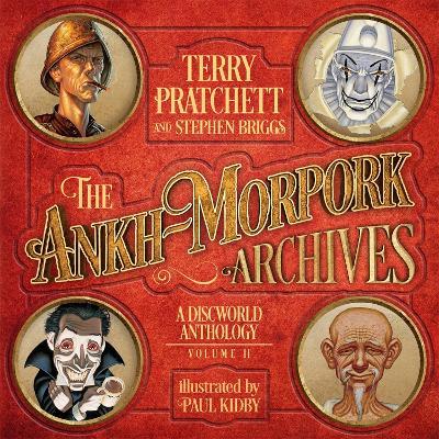 The Ankh-Morpork Archives: Volume Two - Terry Pratchett,Stephen Briggs,Paul Kidby - cover