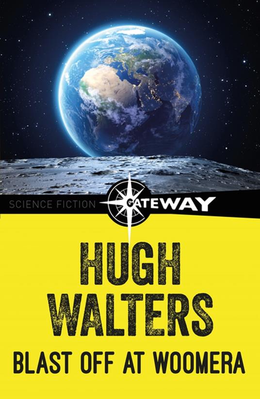 Blast Off at Woomera - Hugh Walters - ebook