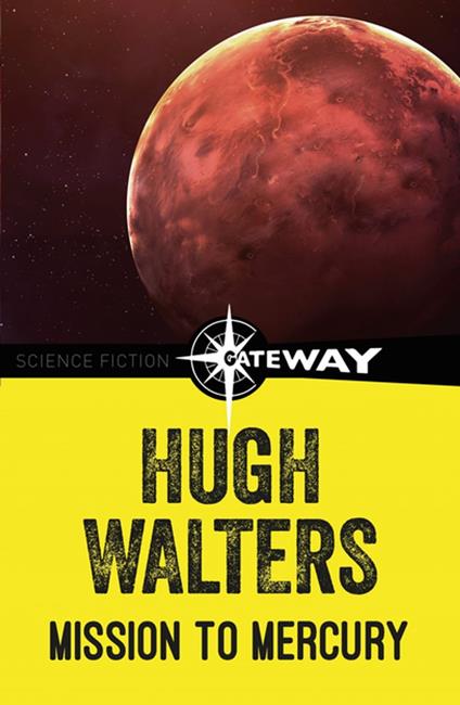 Mission to Mercury - Hugh Walters - ebook