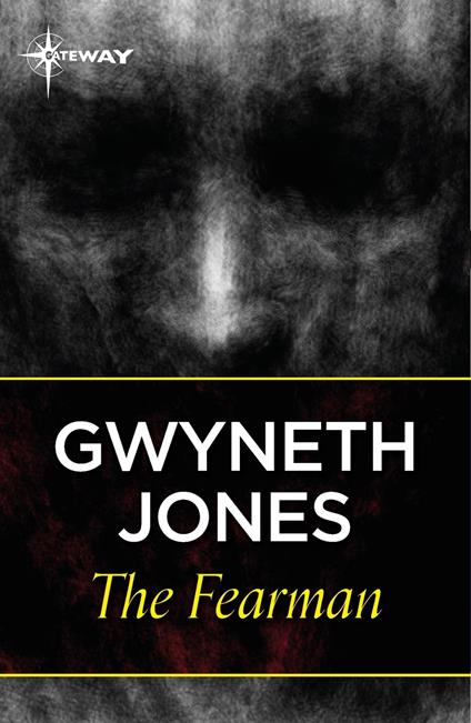 The Fearman - Ann Halam,Gwyneth Jones - ebook