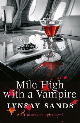 Mile High With a Vampire: Book Thirty-Three - Lynsay Sands - cover