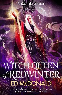 Witch Queen of Redwinter: The Redwinter Chronicles Book Three - Ed McDonald - cover