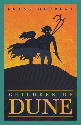 Children Of Dune: The inspiration for the blockbuster film - Frank Herbert - cover