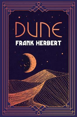 Dune: The inspiration for the blockbuster film - Frank Herbert - cover