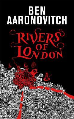 Rivers of London: The 10th Anniversary Special Edition - Ben Aaronovitch - cover