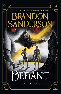 Defiant: The Fourth Skyward Novel - Brandon Sanderson - cover