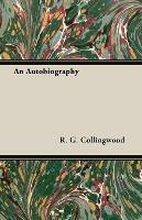 An Autobiography - R. G. Collingwood - cover