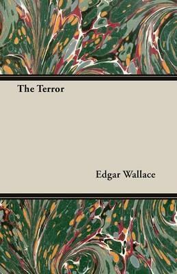 The Terror - Edgar Wallace - cover
