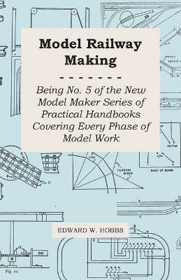 Model Railway Making - Edward W. Hobbs - cover