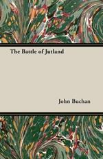 The Battle of Jutland