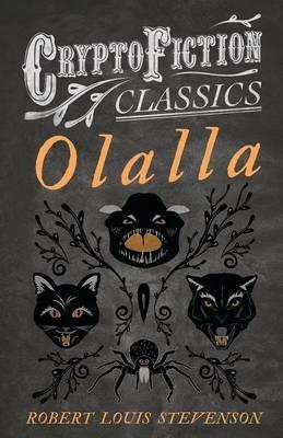 Olalla (Cryptofiction Classics) - Robert Louis Stevenson - cover