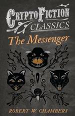 The Messenger (Cryptofiction Classics)