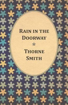 Rain in the Doorway - Thorne Smith - cover